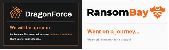 A pair of images; on the left, DragonForce announcement reads "We will be up soon -- Our blog and files server will be up on 29.04.2025 00:00 UTC Thank you for your patience." On the right, the RansomHub announcement reads "Went on a journey... We're still in search for a pirates!"